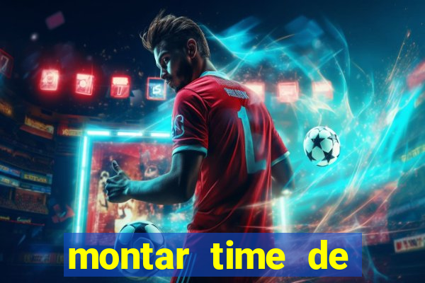 montar time de futebol online